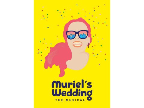 Muriel’s Wedding: The Musical